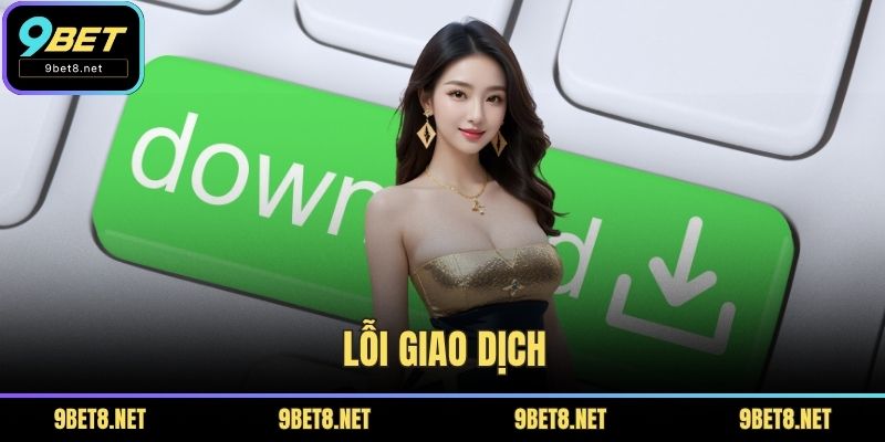Lỗi giao dịch