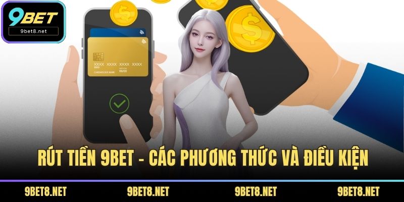 rút tiền 9BET