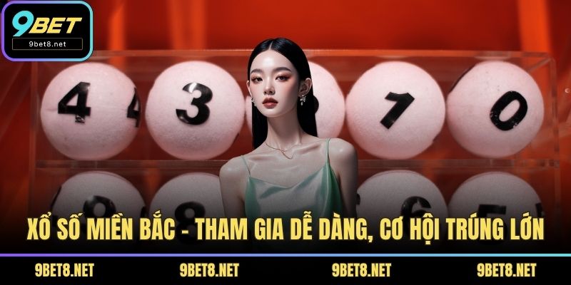 xổ số miền bắc