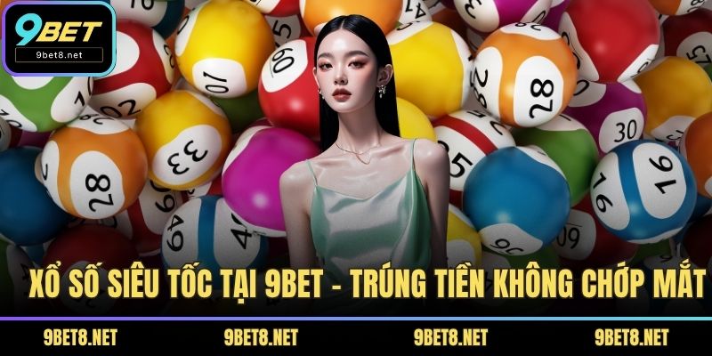 xổ số siêu tốc